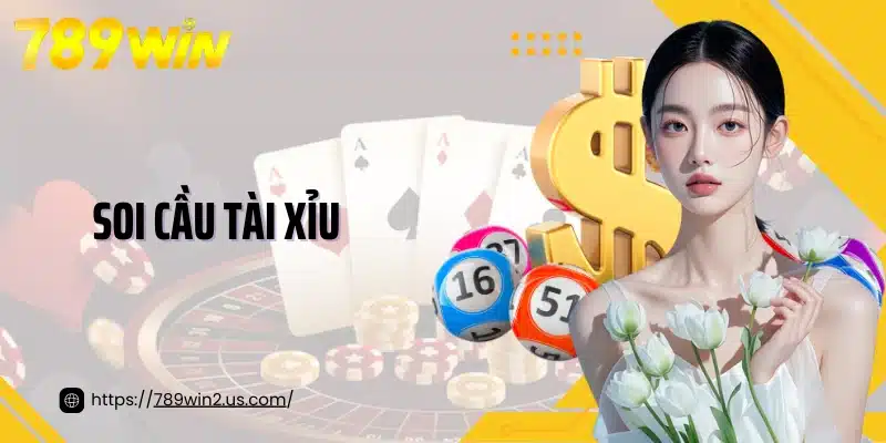 Soi Cầu Tài Xỉu: Chiến Lược Thông Minh Để Thắng Kèo Dễ Dàng